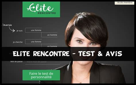 elite rencontre avis|Elite Rencontre Avis : Est